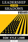 Leadership in the Shadows Kyle Lamb Ebook