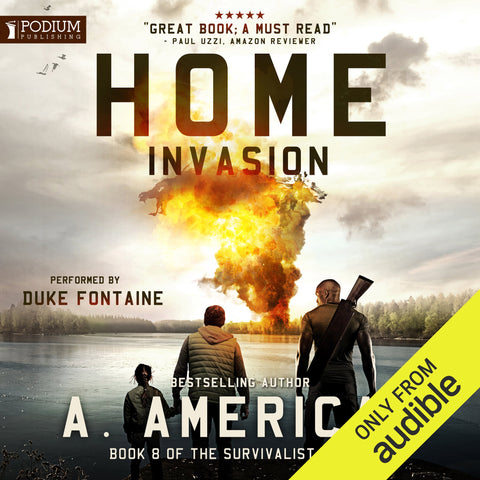 Home Invasion: The Survivalist Series, Book 8