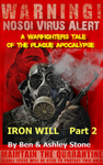 Strong Will Vol 2: A Warfighters Tale of the Plague Apocalypse Ebook
