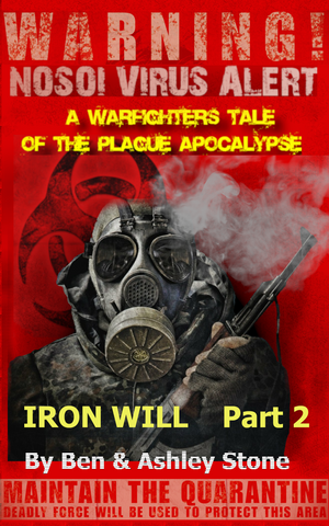 Strong Will Vol 2: A Warfighters Tale of the Plague Apocalypse Ebook