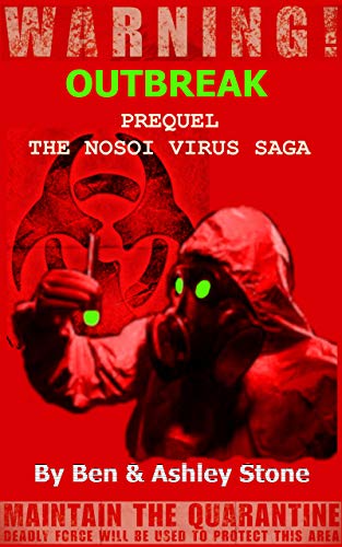 OUTBREAK - Prequel: The NOSOI Virus Saga A Post-Apocalyptic Survival Series Ebook